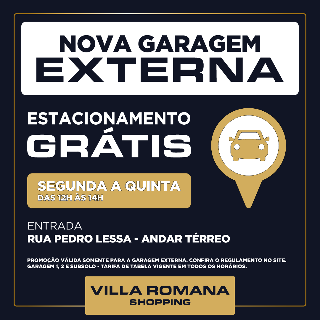 Villa Romana Shopping terá estacionamento gratuito no horário do