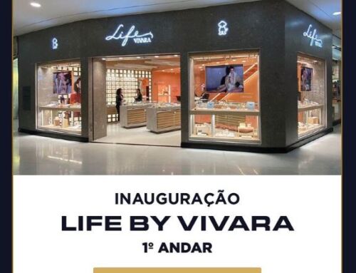 Life By Vivara inaugura nova loja no Villa Romana Shopping!
