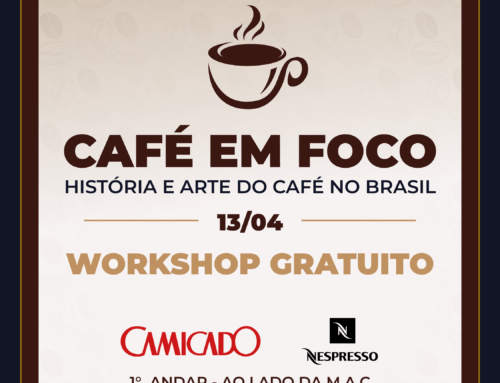 Workshop gratuito Café em Foco!