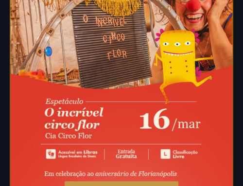  “O Incrível Circo Flor” é a atração do Domingo com Teatro desta semana!