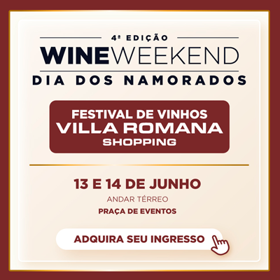 4° Edição Wine Weekend Dia dos Namorados