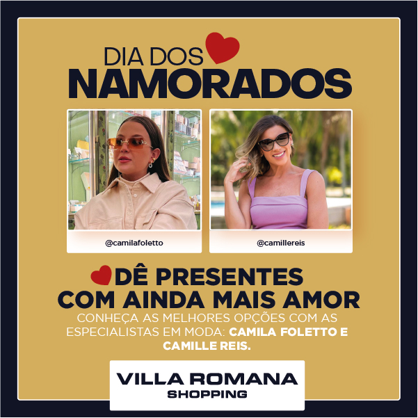 Dicas com Camila Foletto e Camille Reis para você surpreender seu amor