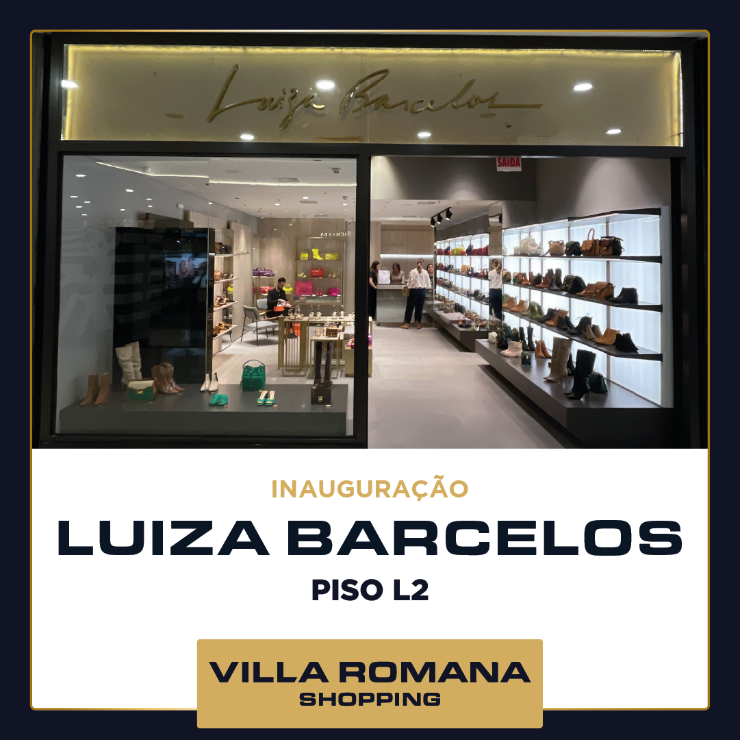 Inauguração Luiza Barcelos