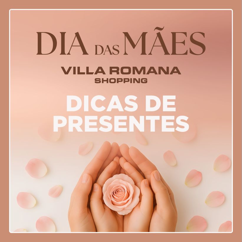 Sugestões de Presentes para o Dia das Mães