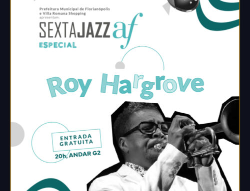 Sexta Jazz AF: uma catarse musical a cada encontro!