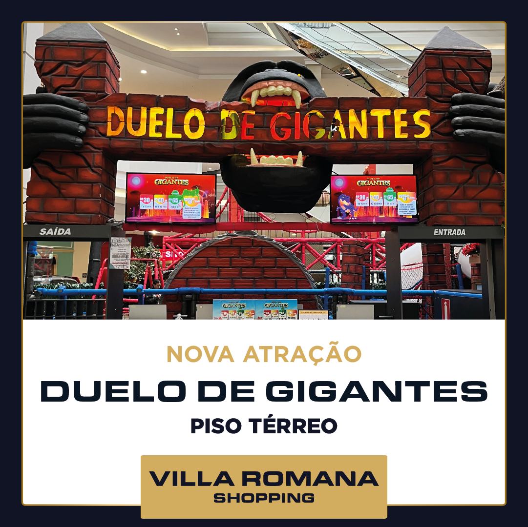 Duelo de Gigantes é a mais nova atração kids do Villa Romana Shopping!