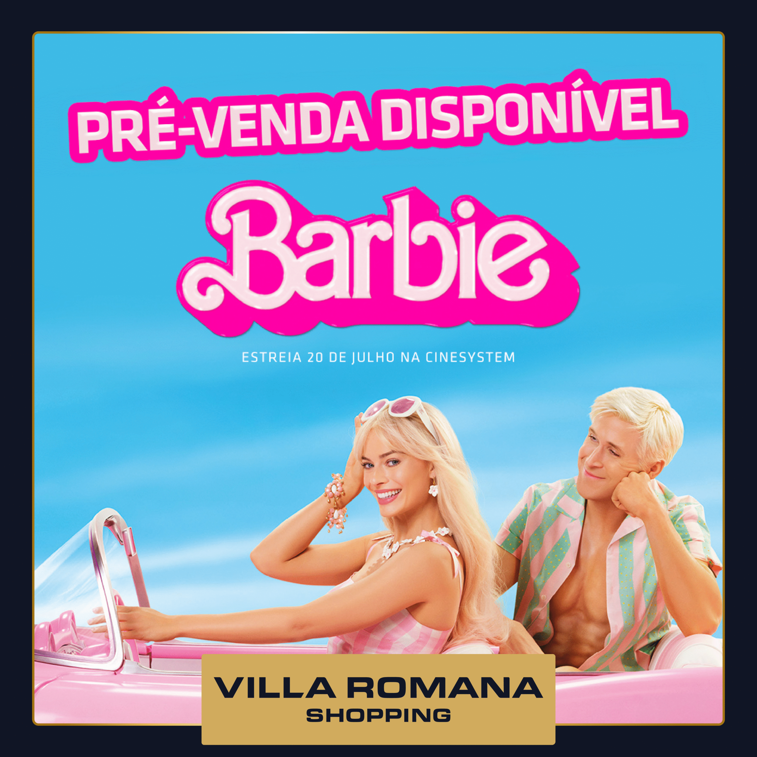A pré-venda dos ingressos para o filme Barbie já está liberada!!