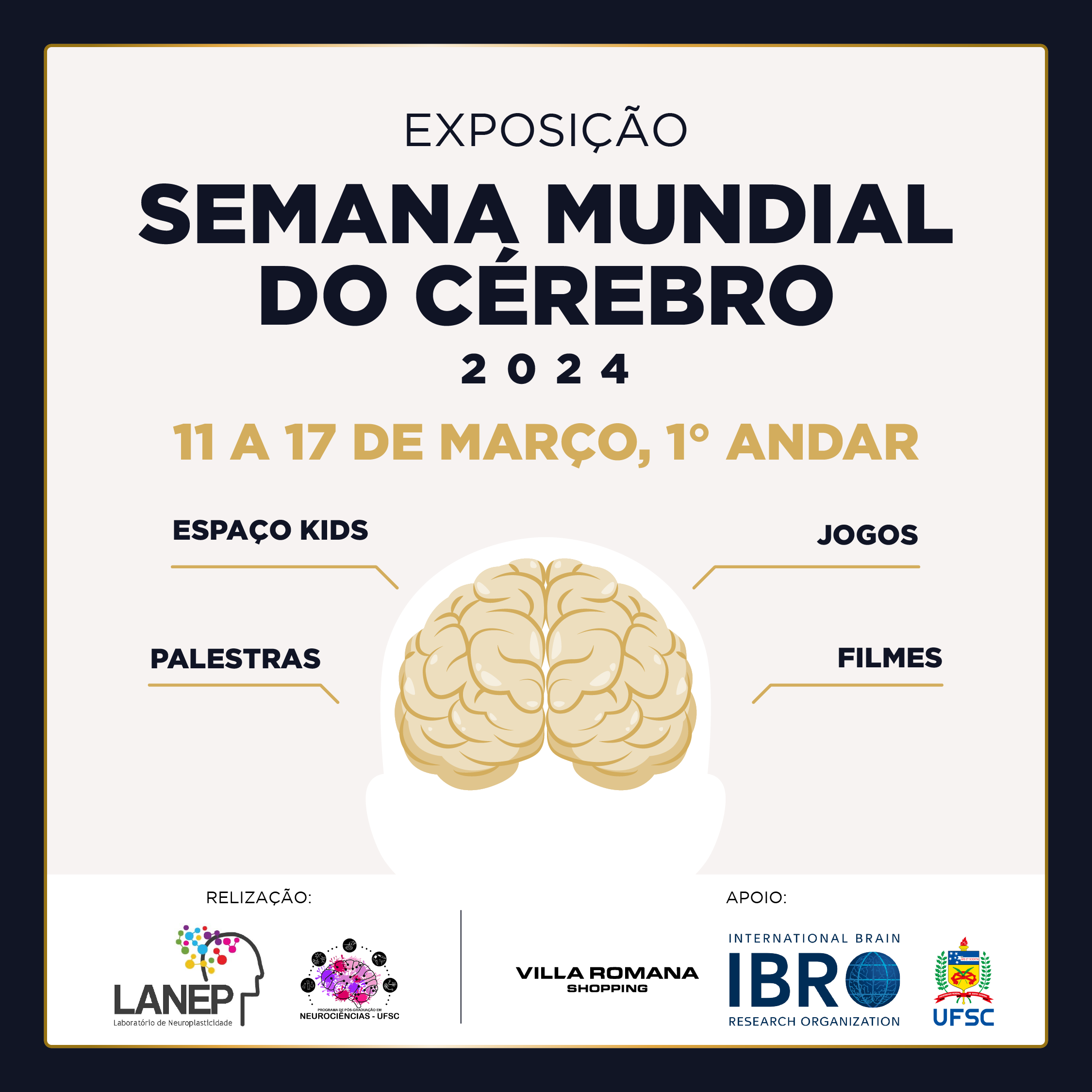 Laboratório da UFSC e Villa Romana Shopping promovem Semana do Cérebro até domingo (17)