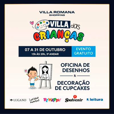 Villa Romana Shopping celebra o Dia das Crianças com oficinas e personagens especiais!