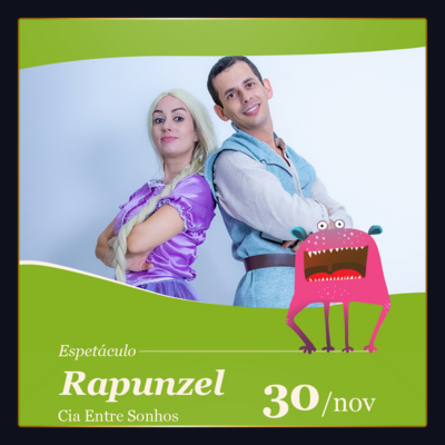 Último Domingo com teatro de 2025 apresenta espetáculo “Rapunzel”