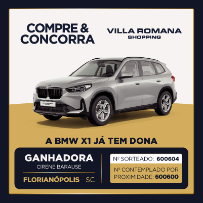 Parabéns a ganhadora da BMW X1: Cirene Barause!