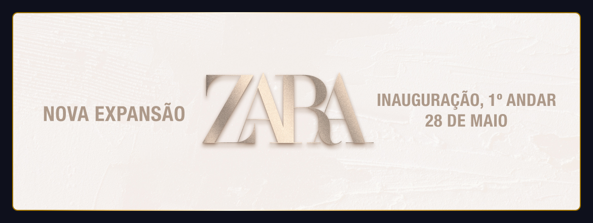 Imagem EXPANSÃO ZARA