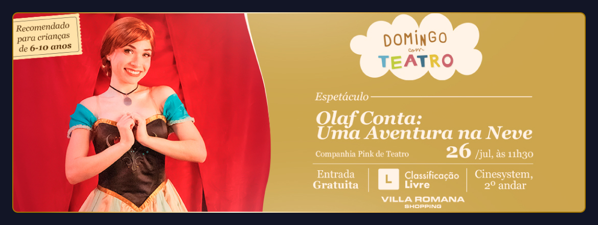 Imagem DOMINGO COM TEATRO OLAF